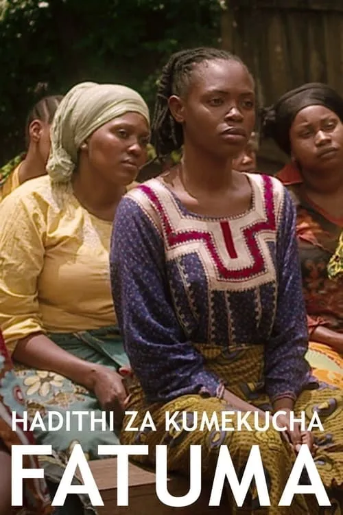 Hadithi za Kumekucha: Fatuma (фильм)