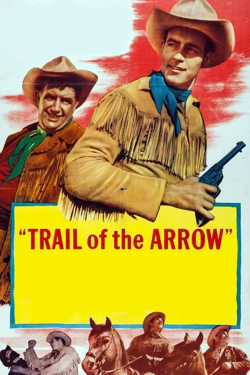 Trail of the Arrow (movie)