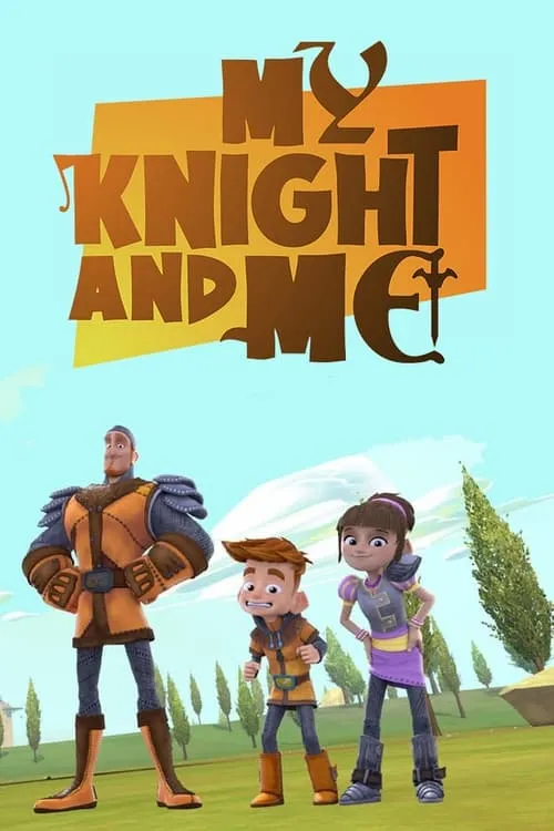 My Knight and Me (series)