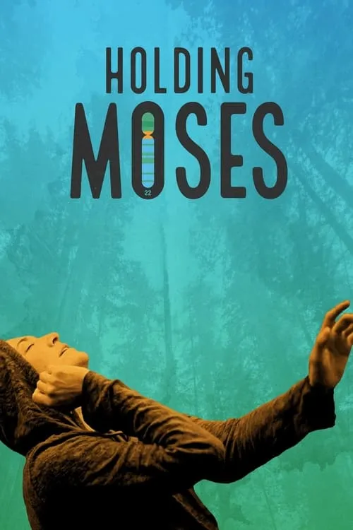 Holding Moses (movie)