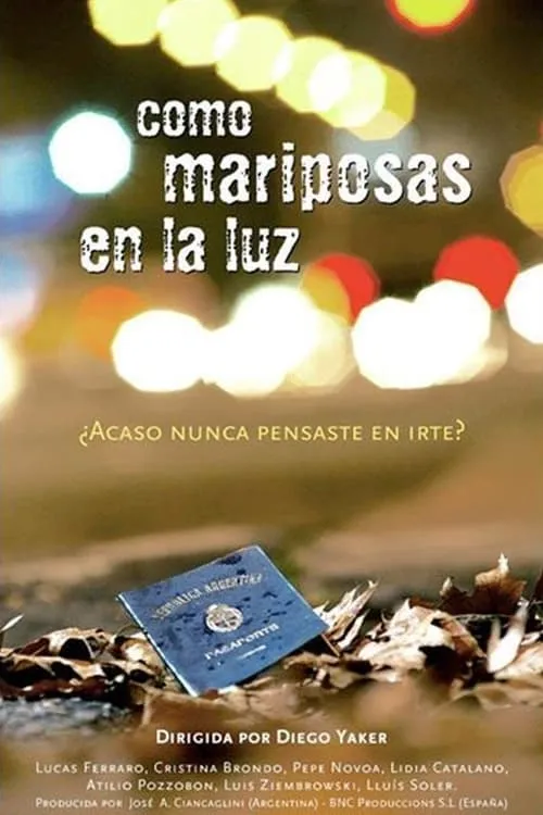 Como mariposas en la luz (movie)