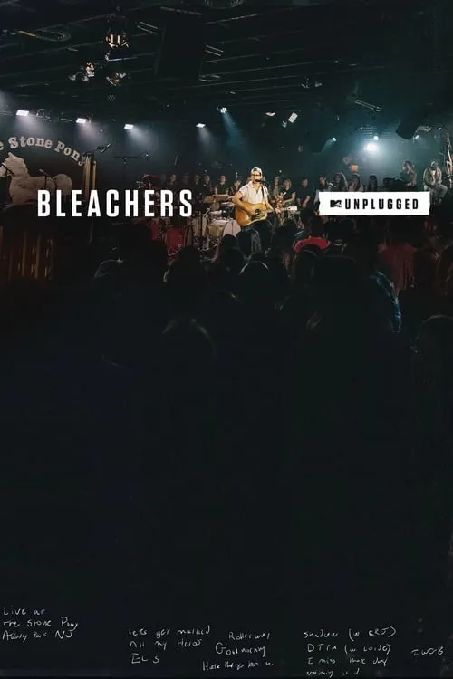 MTV Unplugged: Bleachers (movie)