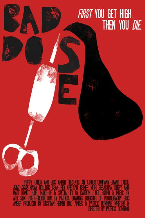 Bad Dose (movie)