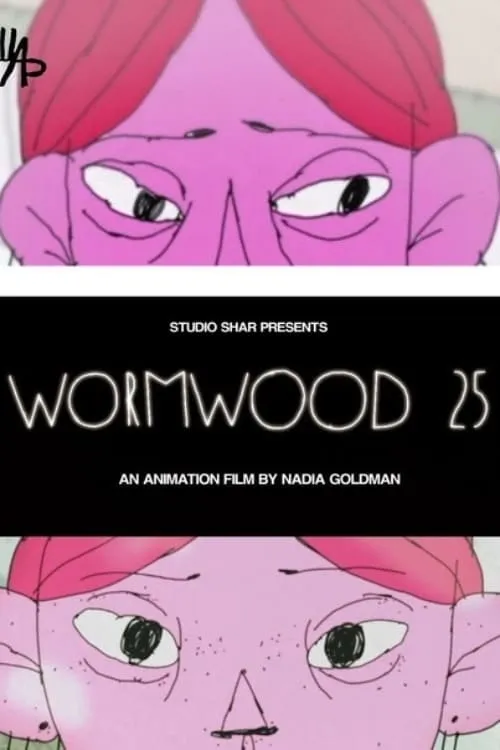 Wormwood – 25 (movie)