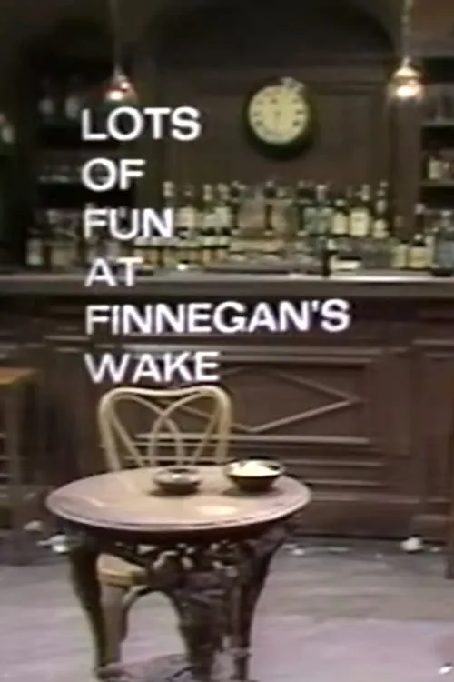 Lots of Fun at Finnegans Wake, with Anthony Burgess (фильм)