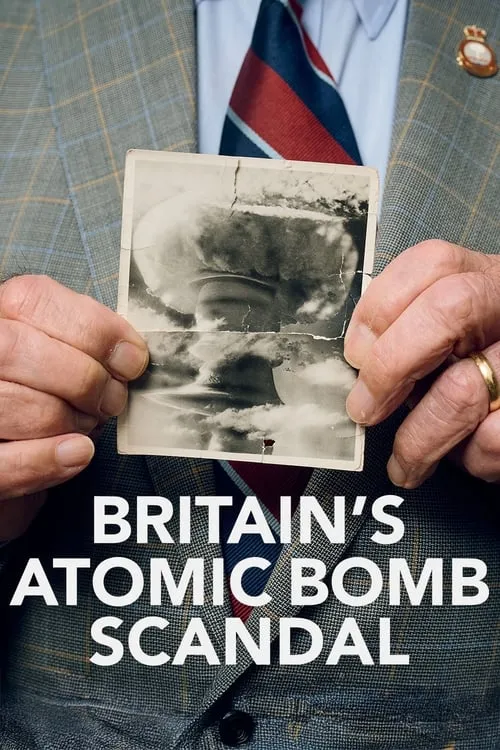 Britain's Atomic Bomb Scandal (movie)