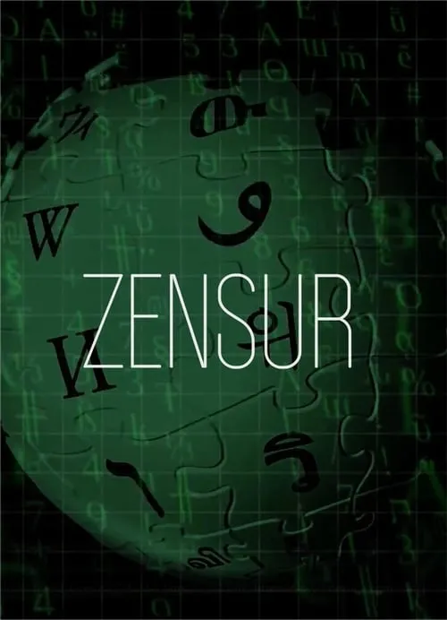 Zensur: Die organisierte Manipulation der Wikipedia und anderer Medien (фильм)