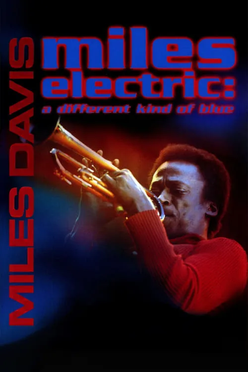 Miles Electric: A Different Kind of Blue (фильм)