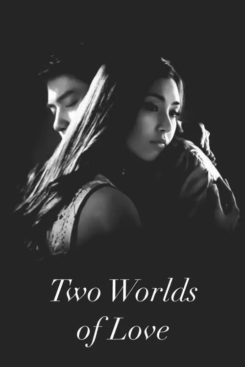 Two Worlds of Love (series)