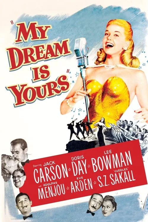 My Dream Is Yours (movie)
