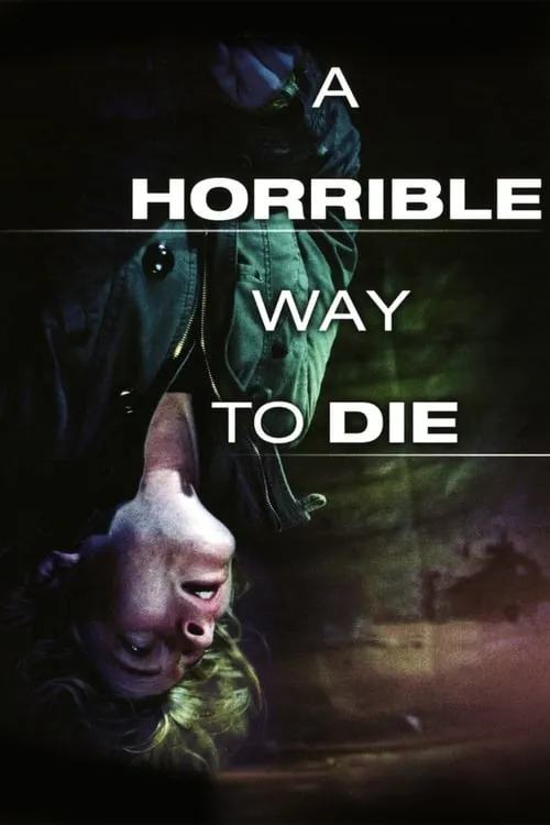 A Horrible Way to Die (movie)