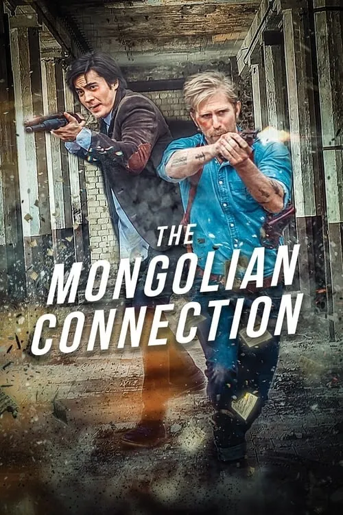 The Mongolian Connection (movie)