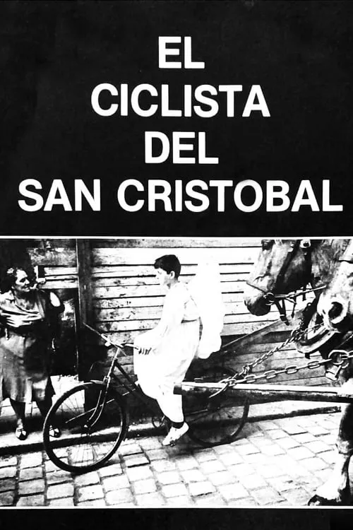 Der Radfahrer von San Cristóbal (movie)