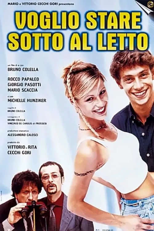 Voglio stare sotto al letto (movie)