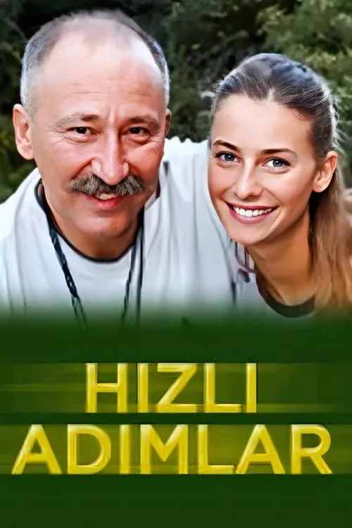 Hızlı Adımlar (фильм)