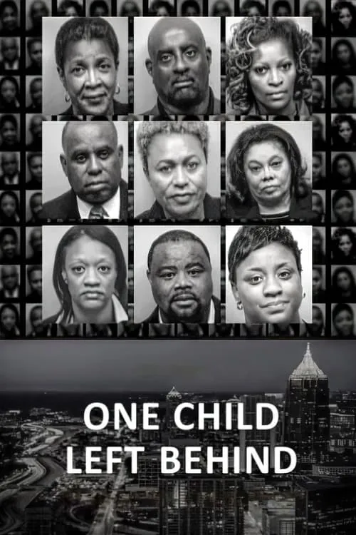 One Child Left Behind: The Untold Atlanta Cheating Scandal (movie)