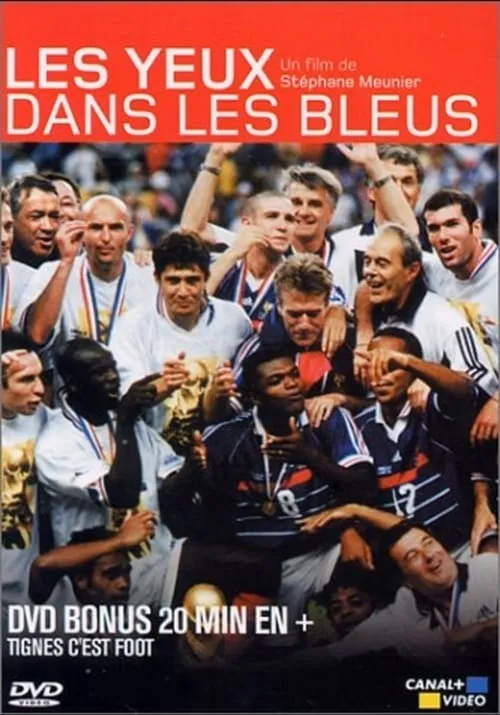 Les Yeux dans les bleus - Bonus Tignes c'est Foot (movie)