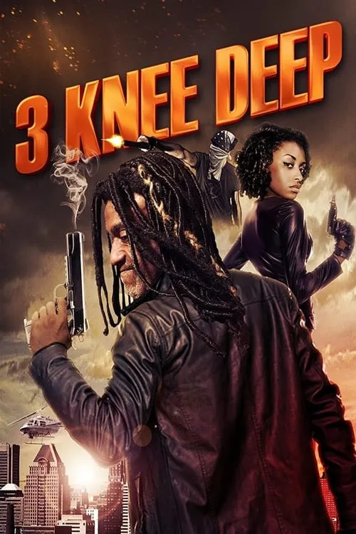 3 Knee Deep (movie)