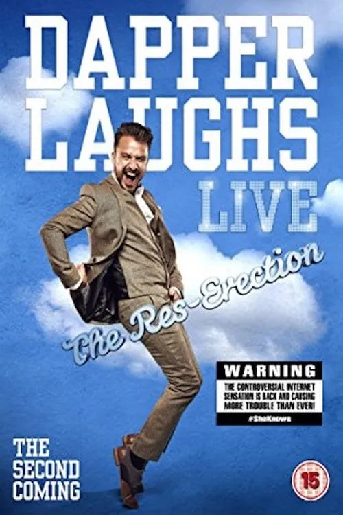 Dapper Laughs Live: The Res-Erection (movie)