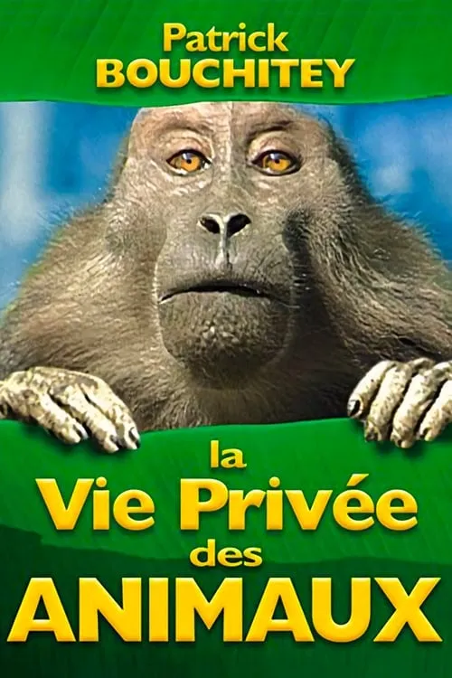 La vie privée des animaux (movie)