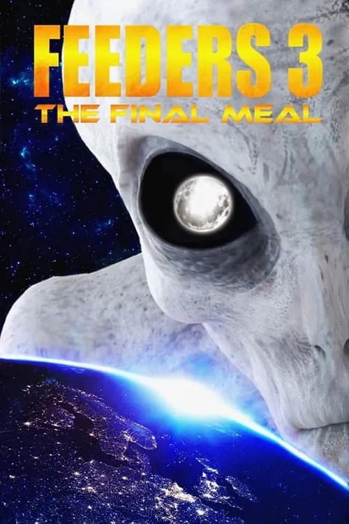 Feeders 3: The Final Meal (фильм)