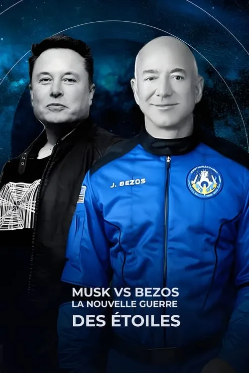 Musk vs Bezos, la nouvelle guerre des étoiles (movie)