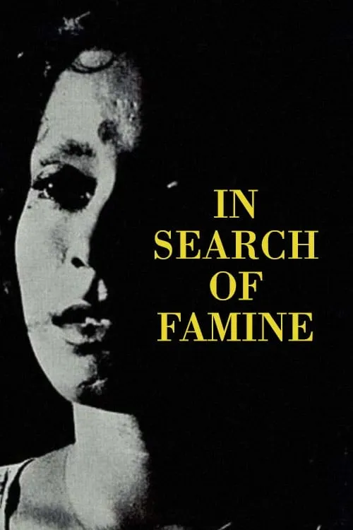 In Search of Famine (movie)