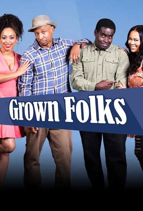 Grown Folks (сериал)