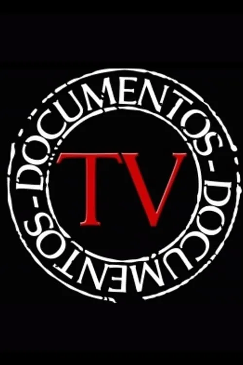 Documentos TV (сериал)