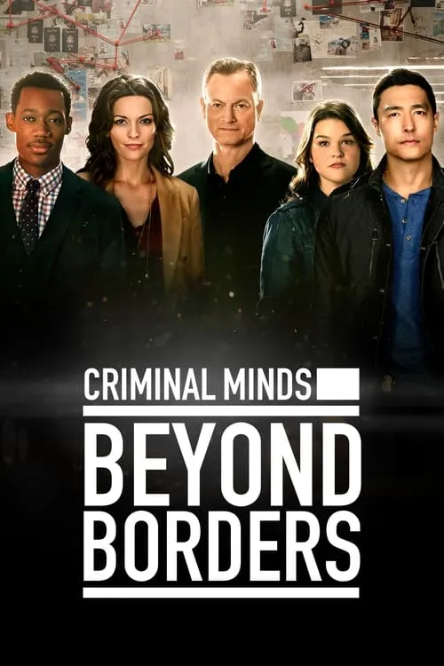 Criminal Minds: Beyond Borders (series)