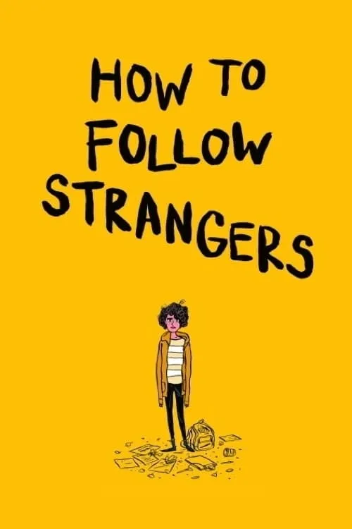 How to Follow Strangers (movie)