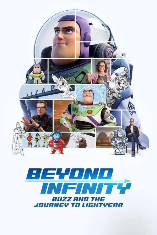 Beyond Infinity: Buzz and the Journey to Lightyear (movie)