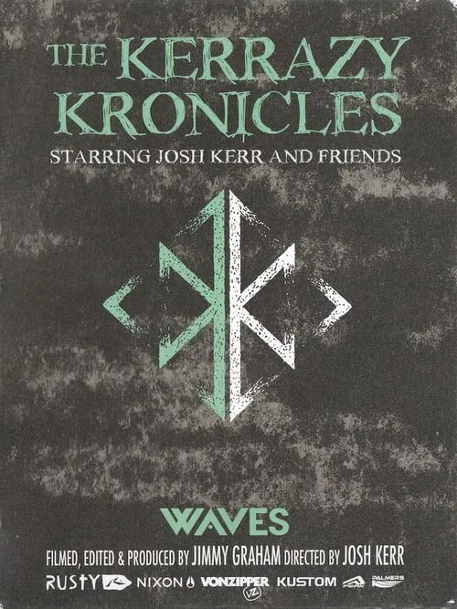 The Kerrazy Kronicles (movie)