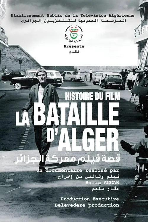 L'Histoire Du Film "La Bataille D'Alger" (фильм)