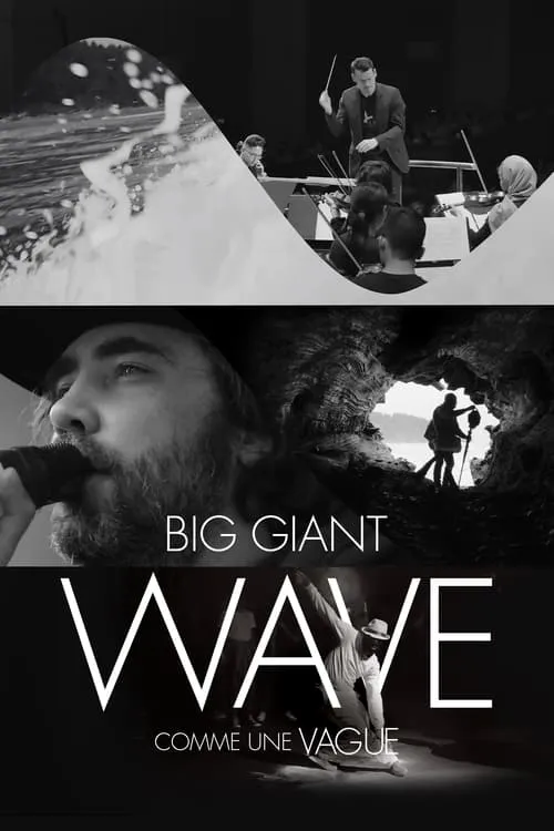 Big Giant Wave (movie)