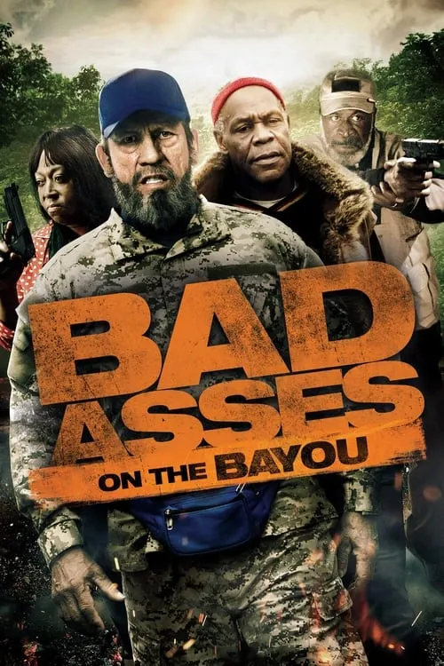 Bad Asses on the Bayou (movie)