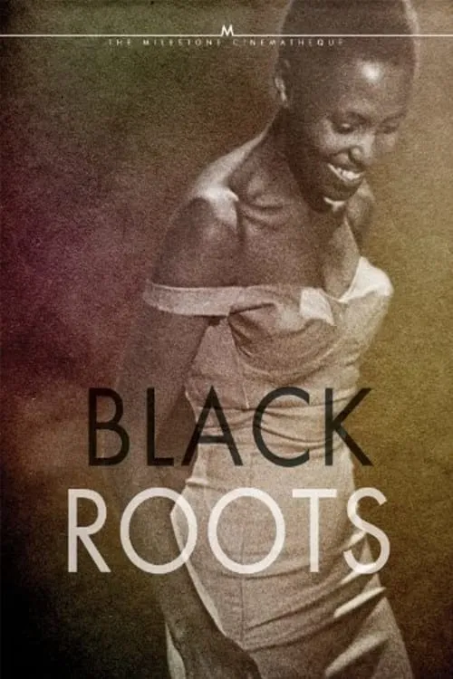 Black Roots (фильм)