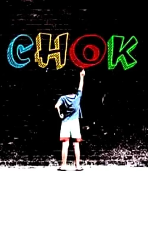 Chok (movie)