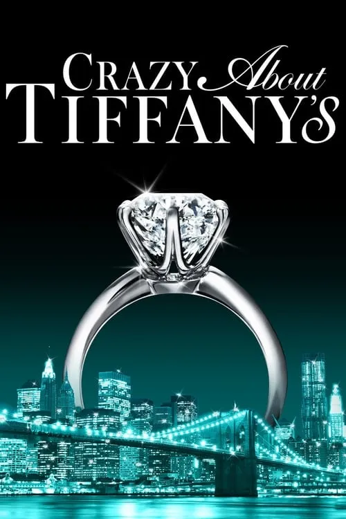 Crazy About Tiffany's (movie)