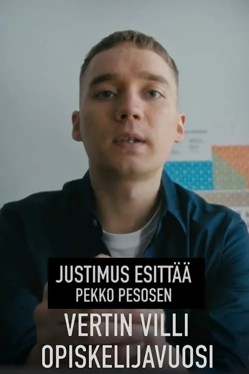 Justimus esittää: Vertin villi opiskelijavuosi (movie)