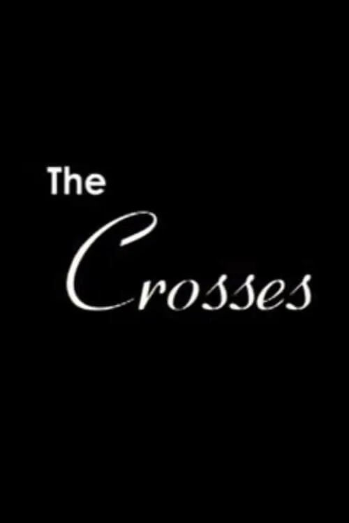 The Crosses (фильм)