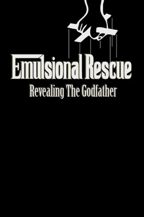 Emulsional Rescue: Revealing 'The Godfather' (movie)