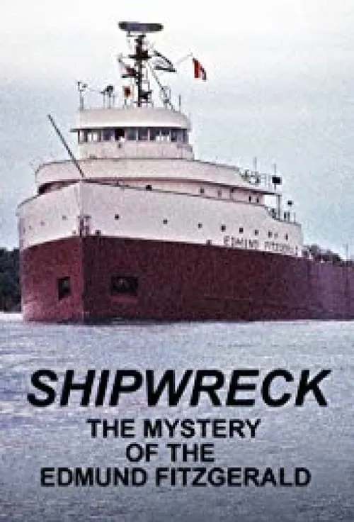 Shipwreck: The Mystery of the Edmund Fitzgerald (фильм)