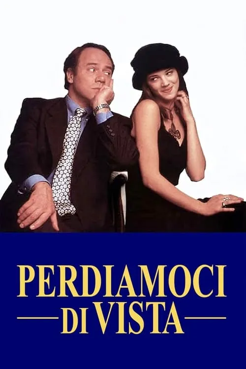 Perdiamoci di vista (movie)