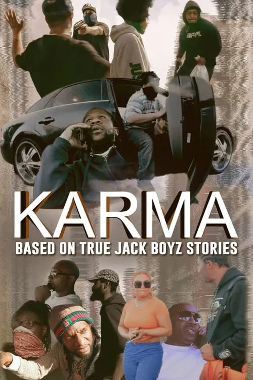 Karma: Based on True Jack Boyz Stories (фильм)