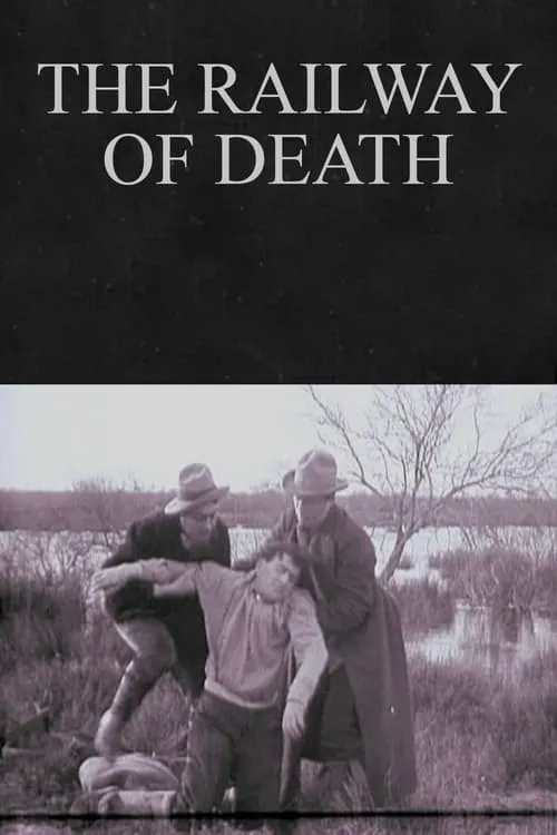 The Railway of Death (movie)