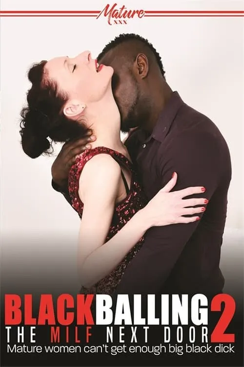 Blackballing the MILF Next Door 2 (movie)