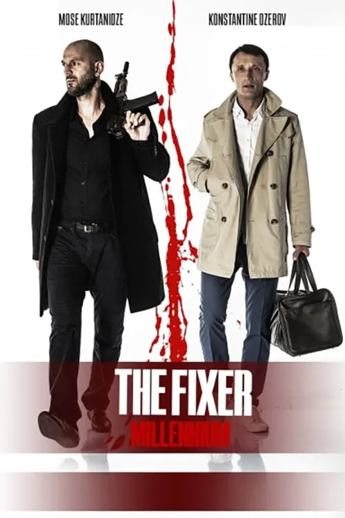 The Fixer: Millennium (movie)