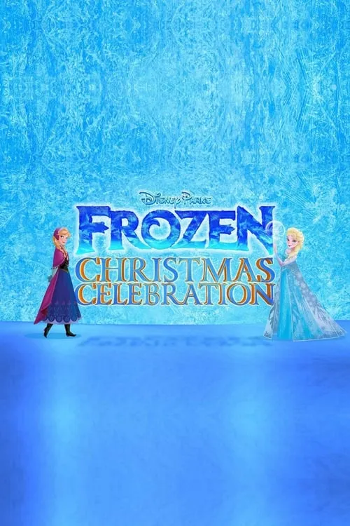 Disney Parks Frozen Christmas Celebration (movie)