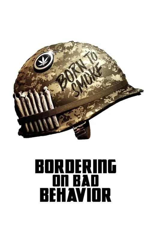 Bordering on Bad Behavior (movie)